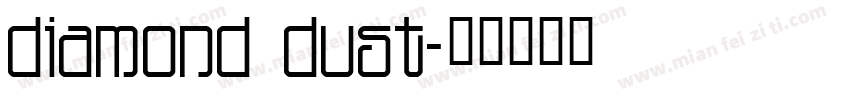 diamond dust字体转换